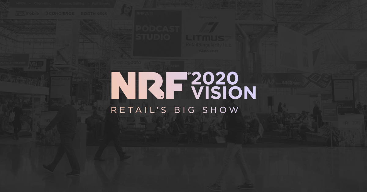 NRF 2020 – The Retail Experts tell us what they found!